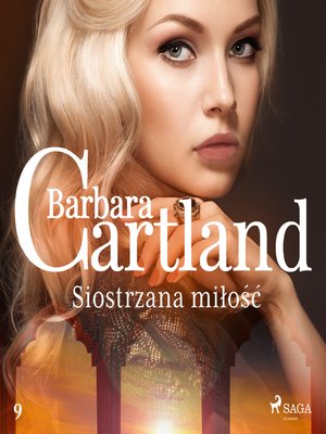 cover image of Siostrzana miłość--Ponadczasowe historie miłosne Barbary Cartland